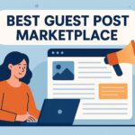 best Guest Post marketplaces