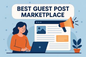 best Guest Post marketplaces
