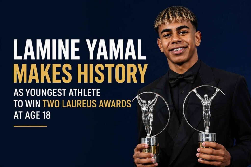 Lamine Yamal Makes History as Youngest Athlete to Win Two Laureus Awards at Age 18